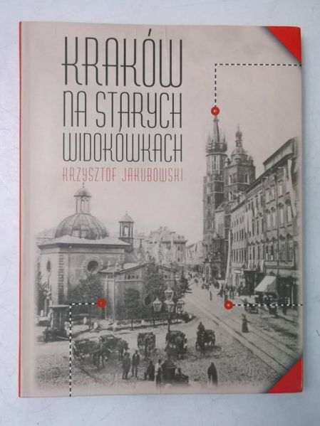 Kraków na starych widokówkach