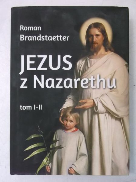 Jezus z Nazarethu Tom III - IV