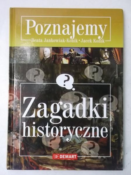 Poznajemy: Zagadki historyczne