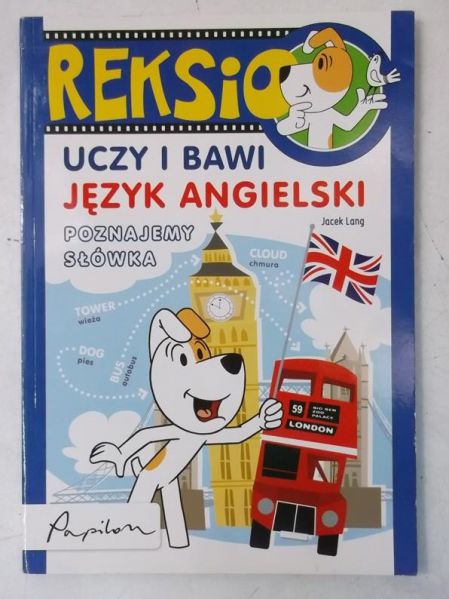 Lang Jacek - Reksio uczy i bawi. Język angielski