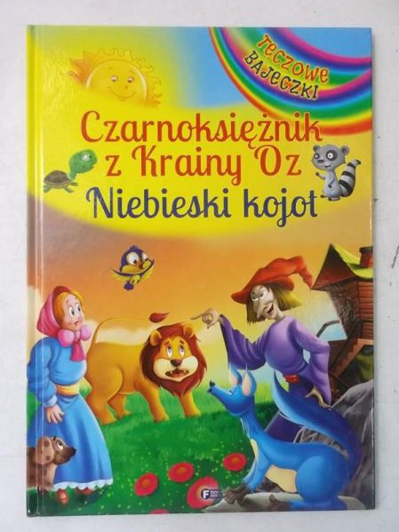 Czarnoksiężnik z Krainy Oz. Niebieski kojot
