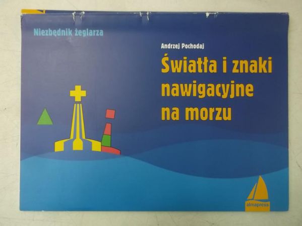 Światła i znaki nawigacyjne na morzu