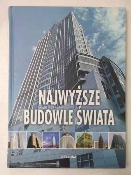 Najwyższe budowle świata