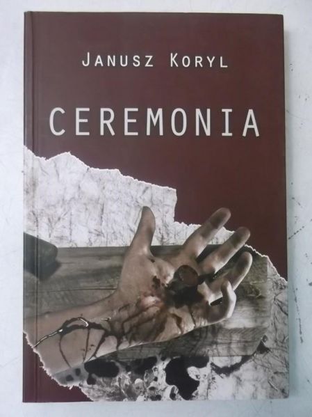 Koryl Janusz - Ceremonia