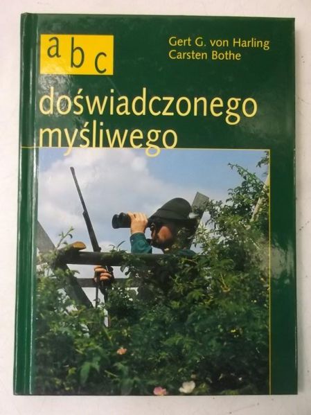 Harling Gert - ABC doświadczonego myśliwego