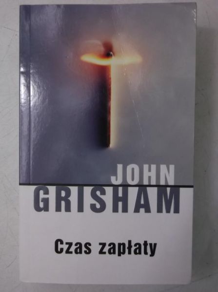 Grisham John - Czas zapłaty