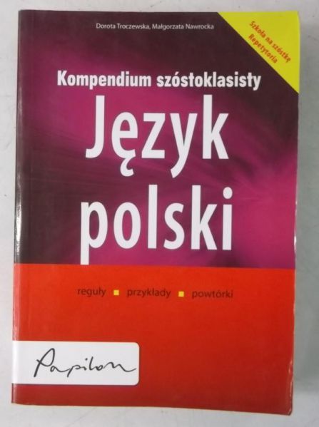 Kompendium szóstoklasisty. Język polski