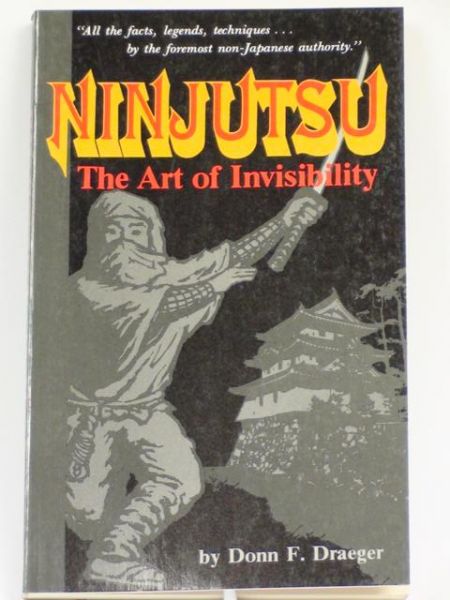Ninjutsu: The Art of Invisibility