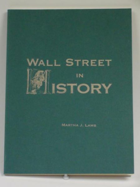 Lamb Martha J. - Wall Street in History