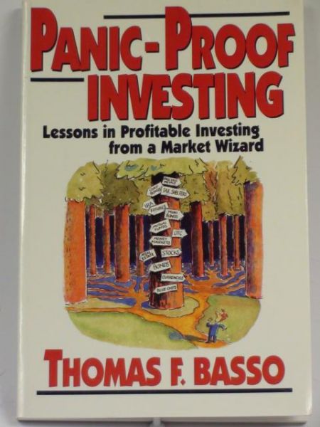 Basso Thomas F.  -  Panic-Proof Investing