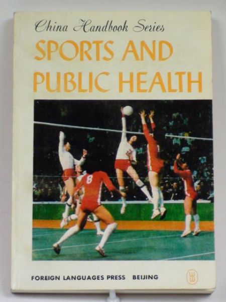 Botang Wen (trans.) - Sports and Public Health