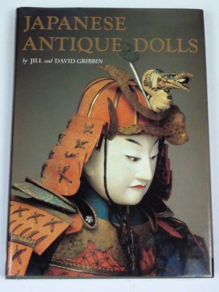 Gribbin Jill & David - Japanese Antique Dolls