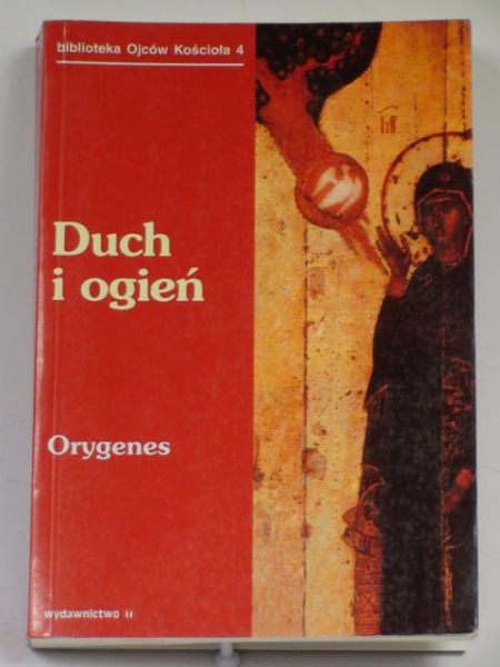 Orygenes - Duch i ogień