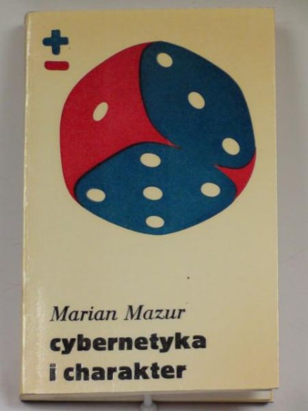 Mazur Marian - Cybernetyka i charakter