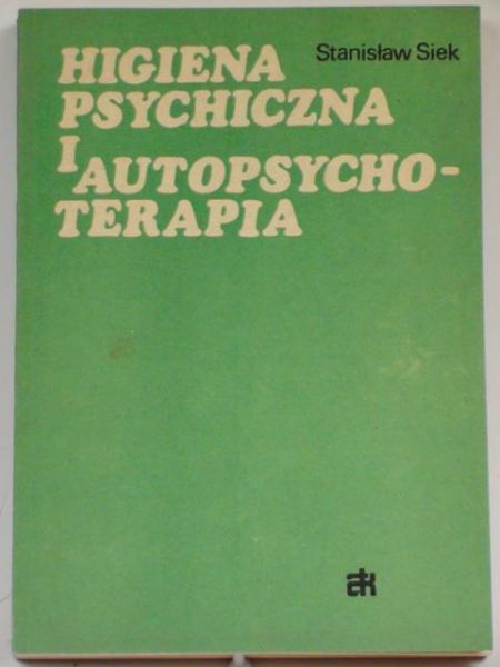Higiena psychiczna i autopsychoterapia