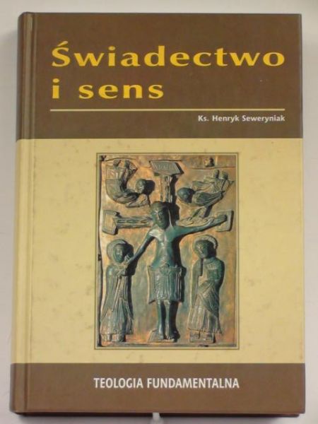 Świadectwo i sens