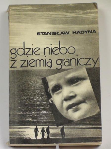 Gdzie niebo z ziemią graniczy