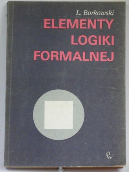 Elementy logiki formalnej