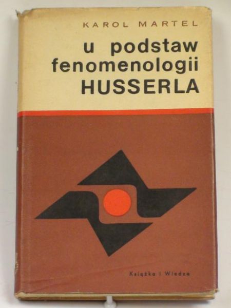 U podstaw fenomenologii HUSSERLA