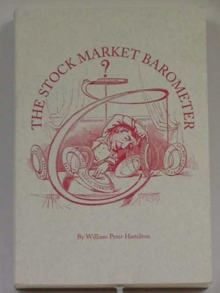 Hamilton William - The Stock Market Barometer