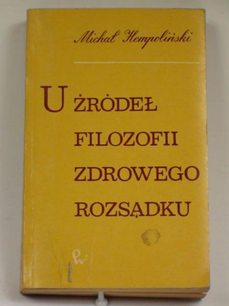 U źródeł filozofii zdrowego rozsądku