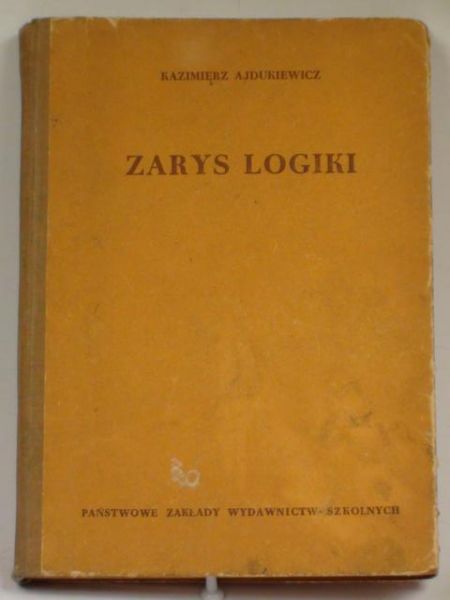 Ajdukiewicz Kazimierz - Zarys logiki