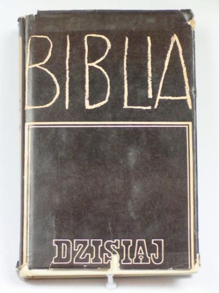 Kudasiewicz Józef (red.) - Biblia dzisiaj