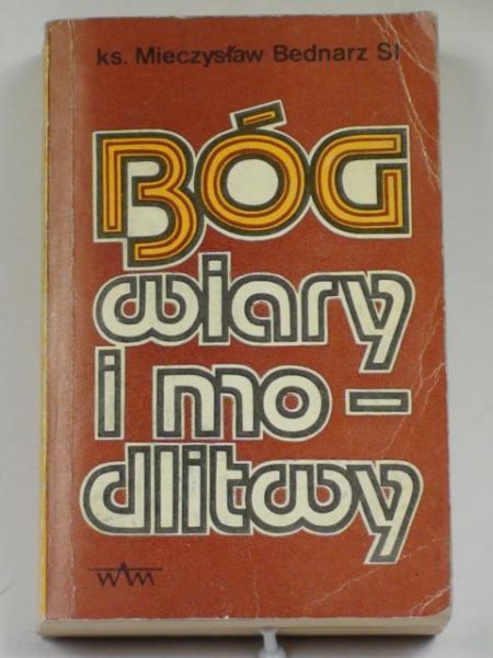 Bóg wiary i modlitwy