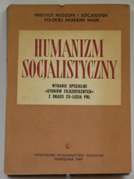 Dobrosielski Marian (red.) - Humanizm Socjalistyczny