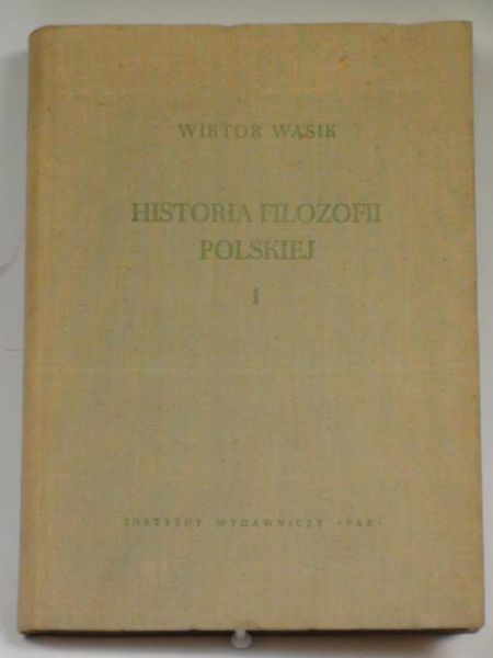 Historia filozofii polskiej Tom I