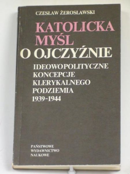Katolicka myśl o ojczyźnie