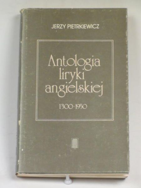 Antologia liryki angielskiej 1300-1950