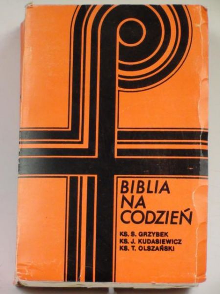 Grzybek St., Kudasiewicz J.,    - Biblia na co dzień