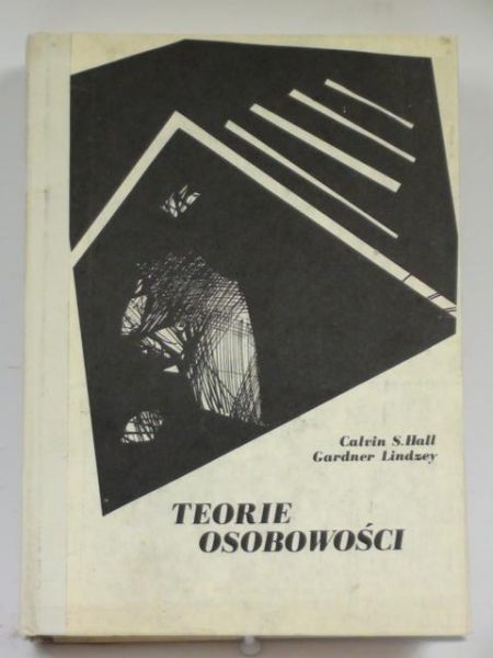Hall Calvin S., Lindzey Gardner - Teoria osobowości