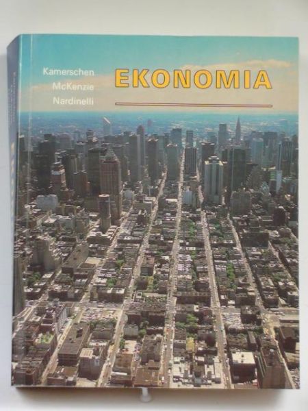 Kamerschen David, McKenzie Richard,   - Ekonomia