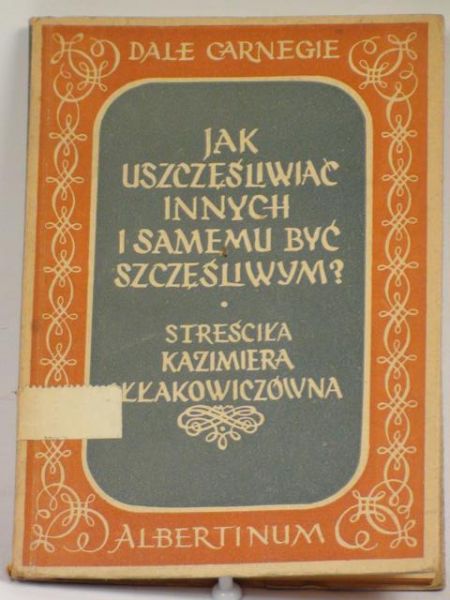 Jak uszczęśliwiać innych i samemu być szczęśliwym?, 1936 r.