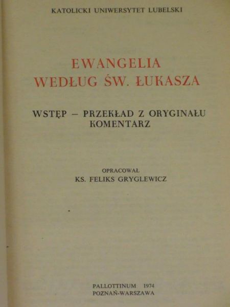 Ewangelia według Św. Łukasza