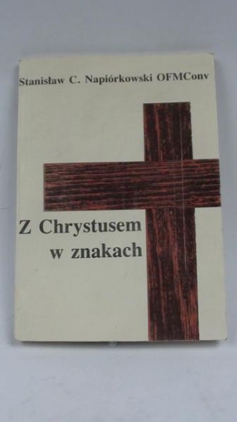 Z Chrystusem w znakach