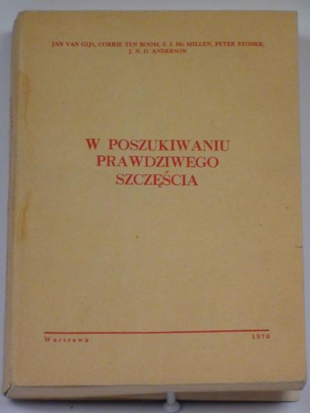 Gijs Jan,   - W poszukiwaniu prawdziwego szczęścia