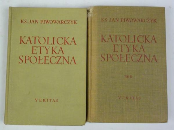 Katolicka etyka społeczna Tom I-II