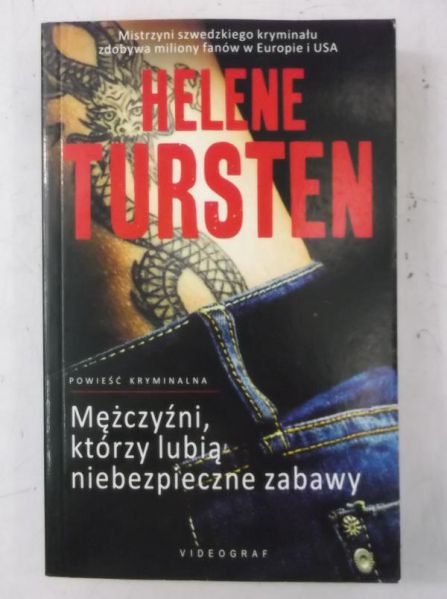 Mężczyźni, którzy lubią niebezpieczne zabawy