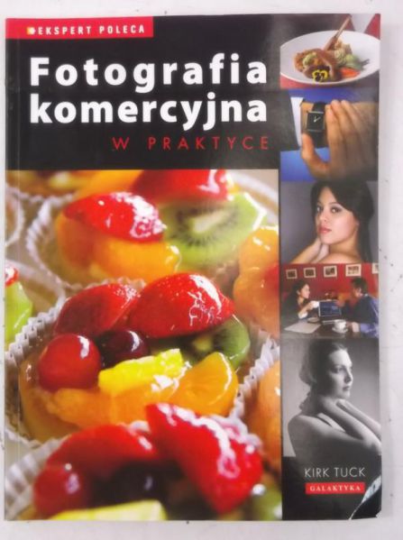Fotografia komercyja w praktyce