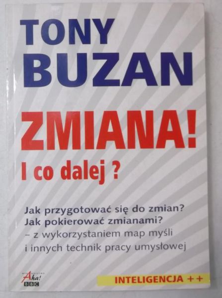 Buzan Tony - Zmiana! I co dalej?