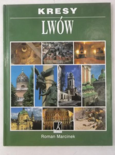Marcinek Roman - Kresy. Lwów