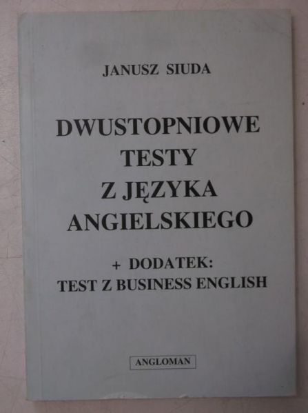 Dwustopniowe testy z języka angielskiego