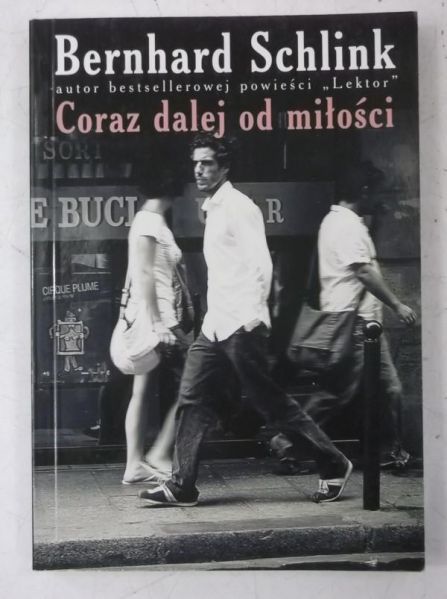 Coraz dalej od miłości