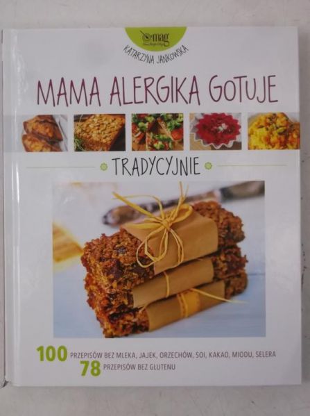 Jankowska Katarzyna - Mama alergika gotuje, tradycyjne