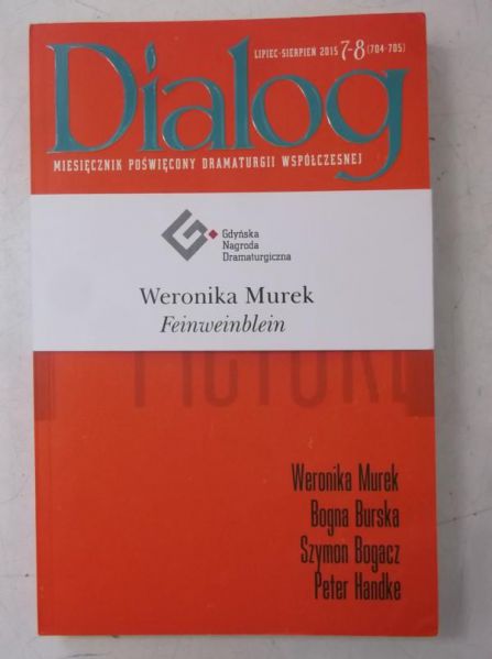 Dialog. Miesięcznik poświęcony dramaturgii współczesnej. Lipiec-sierpień 2015, Nowa