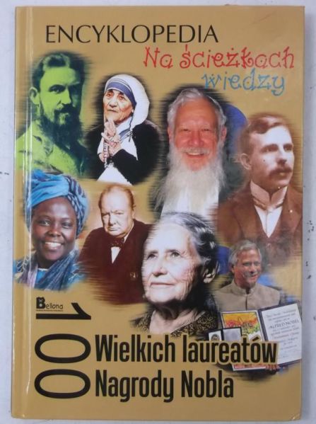 100 wielkich laureatów Nagrody Nobla