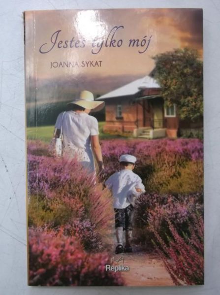 Jesteś tylko mój